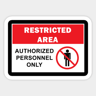 Exclusive Access: Authorized Personnel Only Sticker